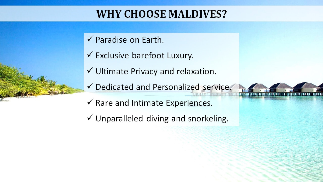 Why Choose Maldives