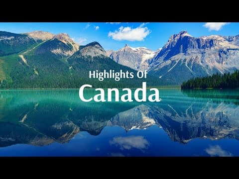 Highlights of Canada Tour Packages