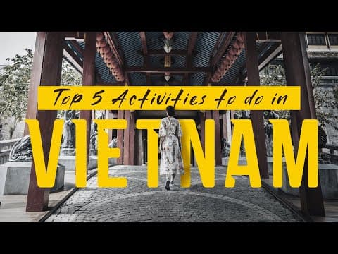 Top 5 Activities in #vietnam | You don't wanna miss | #hanoi #hochiminh #danang #banahills #saigon